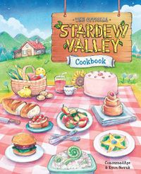 Cover image for The Official Stardew Valley Cookbook