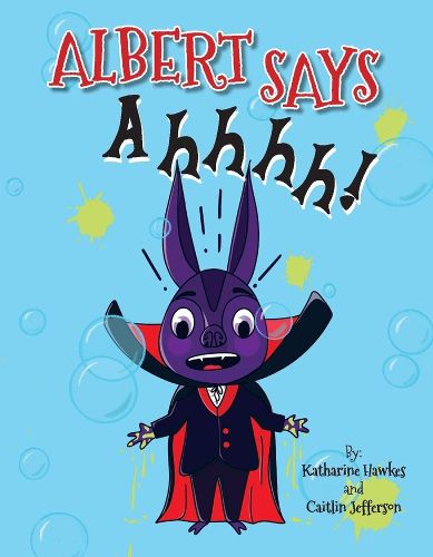 Cover image for Albert Says Ahhhh