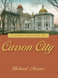 Cover image for A Short History of Carson City