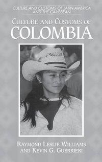 Cover image for Culture and Customs of Colombia