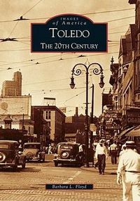 Cover image for Toledo: The 20th Century