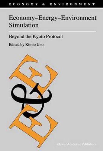 Cover image for Economy-Energy-Environment Simulation: Beyond the Kyoto Protocol