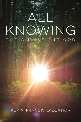 Cover image for All Knowing: The Omniscient God