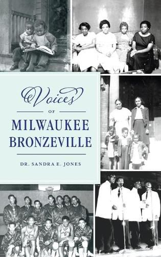 Cover image for Voices of Milwaukee Bronzeville