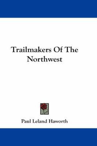 Trailmakers of the Northwest