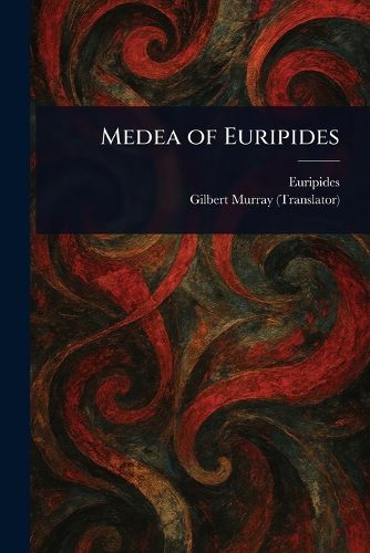 Cover image for Medea of Euripides