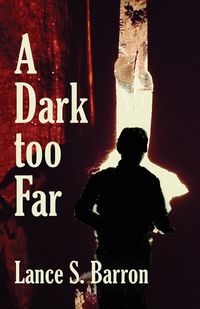 Cover image for A Dark too Far