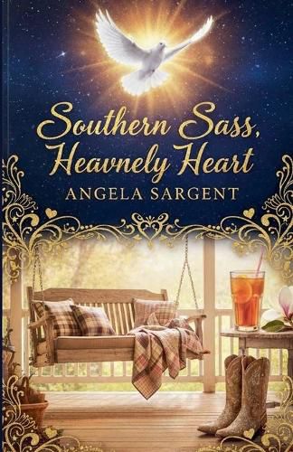 Cover image for Southern Sass, Heavenly Heart