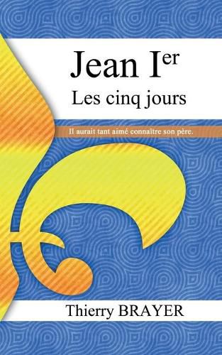 Cover image for Jean Ier les cinq jours