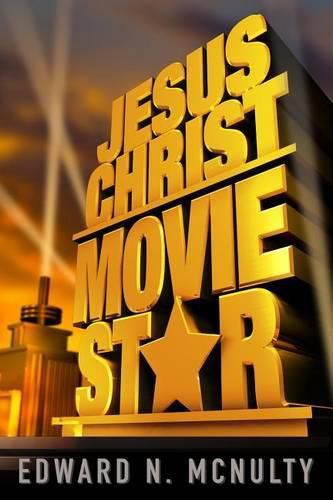 Cover image for Jesus Christ, Movie Star