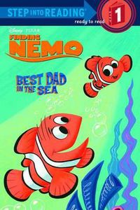 Cover image for Best Dad In the Sea (Disney/Pixar Finding Nemo)