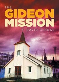 Cover image for The Gideon Mission