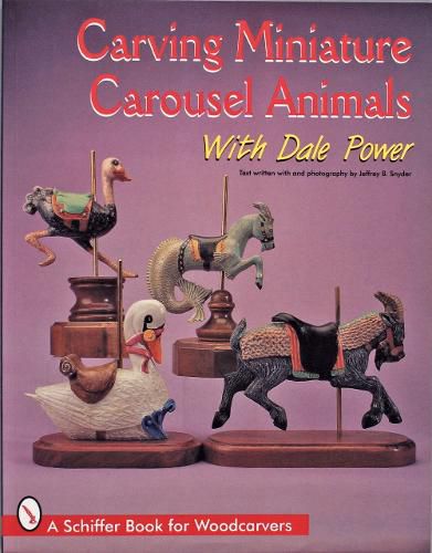 Cover image for Carving Miniature Carousel Animals with Dale Power