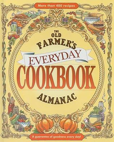 Cover image for The Old Farmer's Almanac Everyday Cookbook