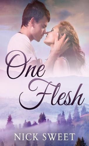 Cover image for One Flesh: Love in the Valleys