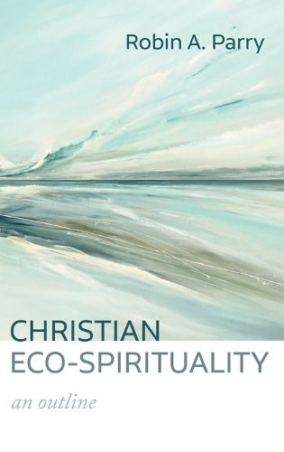 Cover image for Christian Eco-Spirituality