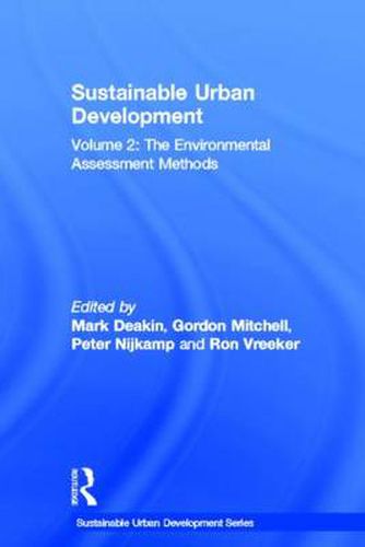 Sustainable Urban Development Volume 2: The Environmental Assessment Methods