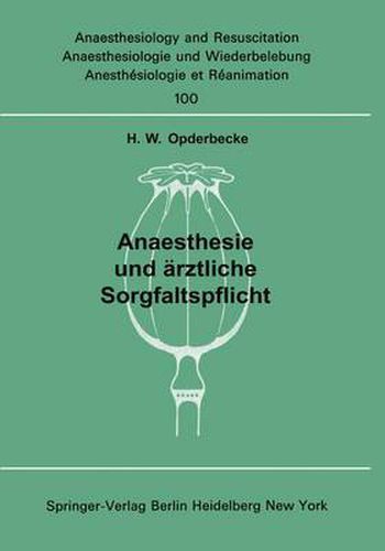 Cover image for Anaesthesie Und Arztliche Sorgfaltspflicht