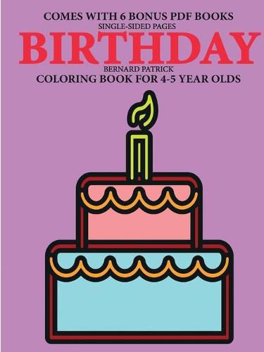 Cover image for Coloring Book for 4-5 Year Olds (Birthday)