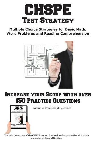 Cover image for CHSPE Test Strategy!: Winning Multiple Choice Strategies for the California High School Proficiency Exam