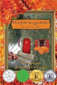 Cover image for Tales of Mr. Snuggywhiskers: The Autumn Tales