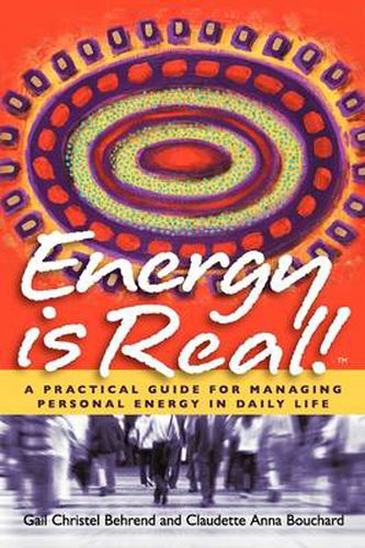 Cover image for Energy is Real! -- A Practical Guide for Managing Personal Energy in Daily Life