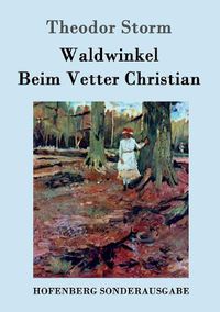 Cover image for Waldwinkel / Beim Vetter Christian