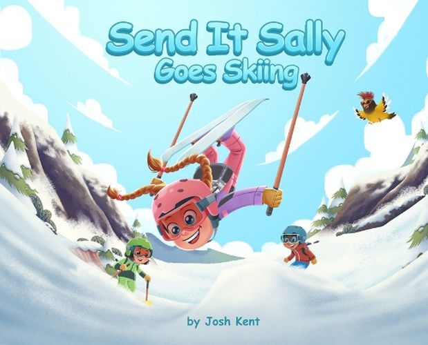 Cover image for Send It Sally Goes Skiing