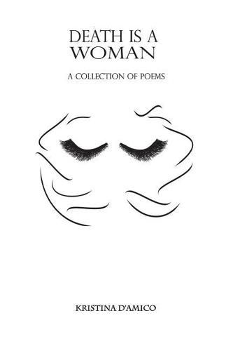 Cover image for Death Is a Woman: A Collection of Poetry