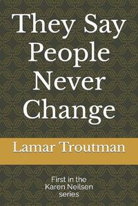 Cover image for They Say People Never Change