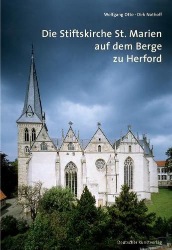 Cover image for Die Stiftskirche St. Marien auf dem Berge zu Herford