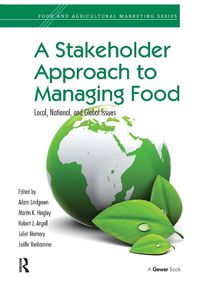 Cover image for A Stakeholder Approach to Managing Food