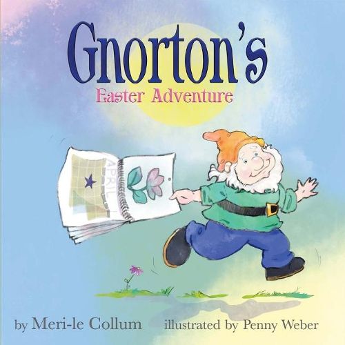 Cover image for Gnorton's Easter Adventure