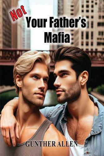 Cover image for Not Your Father's Mafia