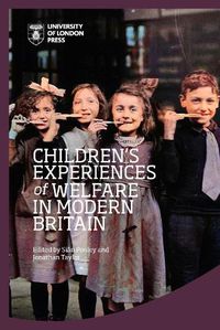 Cover image for Children's Experiences of Welfare in Modern Britain