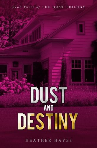 Cover image for Dust and Destiny