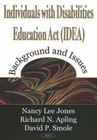 Cover image for Individuals with Disabilities Education Act (IDEA): Background & Issues