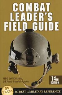 Cover image for Combat Leader's Field Guide