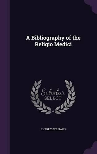 A Bibliography of the Religio Medici