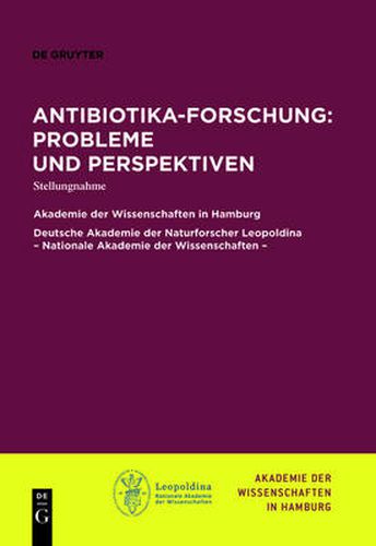 Cover image for Antibiotika-Forschung: Probleme und Perspektiven: Stellungnahme