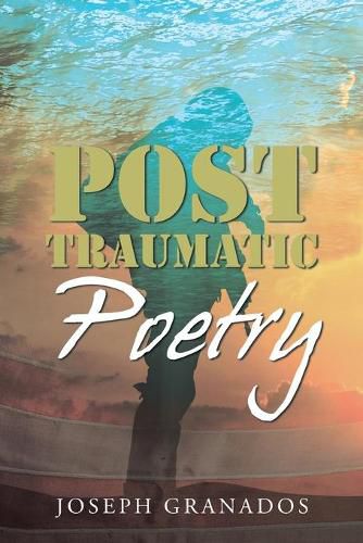 Cover image for Post Traumatic Poetry