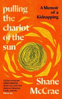 Cover image for Pulling the Chariot of the Sun