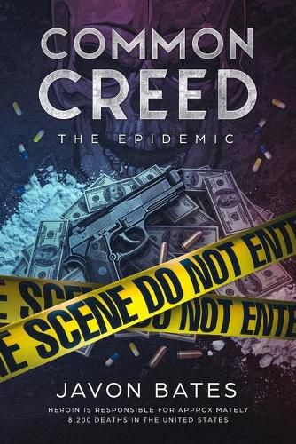 Cover image for Common Creed: The Epidemic: Tomahawk Entertainment Group Presents: Common Creed: The Epidemic