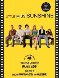 Cover image for Little Miss Sunshine: The Shooting Script