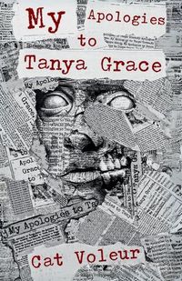 Cover image for My Apologies to Tanya Grace