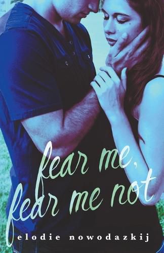 Cover image for Fear Me, Fear Me Not