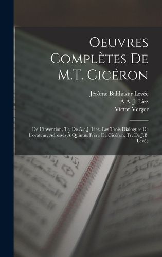 Cover image for Oeuvres Completes De M.T. Ciceron