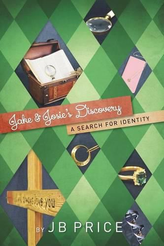 Cover image for Jake and Josie's Discovery: A Search for Identity