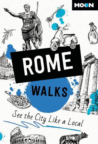 Cover image for Moon Rome Walks (Third Edition)