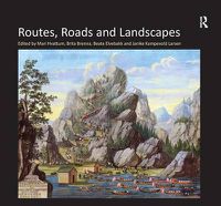 Cover image for Routes, Roads and Landscapes